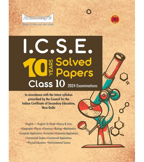 Arun Deep ICSE 10 Years Solved Papers For Class 10